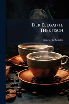 Paperback Der Elegante Theetisch Book