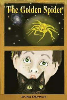 Paperback The Golden Spider: A Fantasy Novel for Children 9-14 Years Old Book