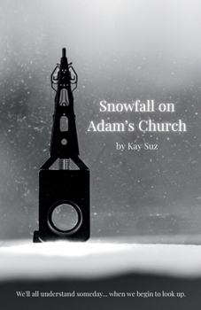 Snowfall on Adam's Church