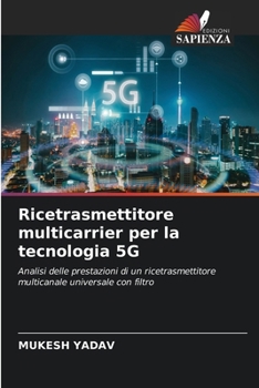 Paperback Ricetrasmettitore multicarrier per la tecnologia 5G (Italian Edition) [Italian] Book