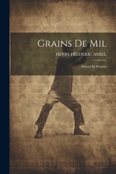 Paperback Grains de Mil: Poésies et Pensées Book