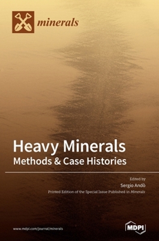 Hardcover Heavy Minerals: Methods & Case Histories Book