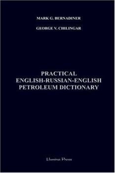 Hardcover Practical English - Russian - English Petroleum Dictionary Book