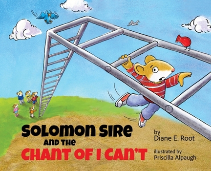 Hardcover Solomon Sire and the Chant of I Can't Book