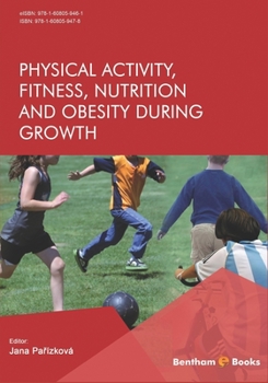 Paperback Physical Activity, Fitness, Nutrition and Obesity During Growth Book