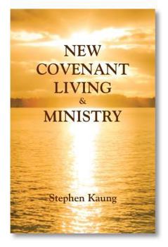 Paperback New Covenant Living & Ministry Book
