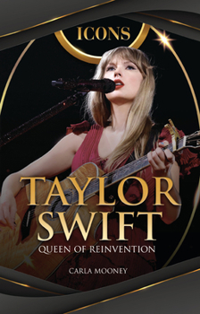 Paperback Taylor Swift: Queen of Reinvention Book