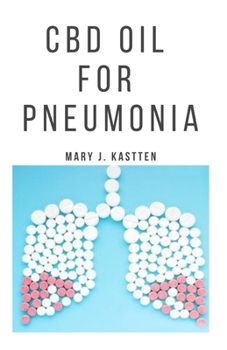 Paperback CBD Oil for Pneumonia Book
