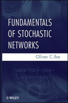 Hardcover Fundamentals of Stochastic Networks Book