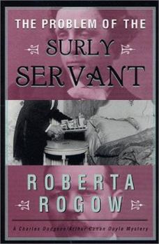 Hardcover The Problem of the Surly Servant Book