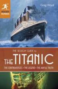 Paperback The Rough Guide to the Titanic Book
