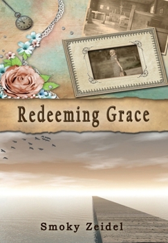 Hardcover Redeeming Grace Book