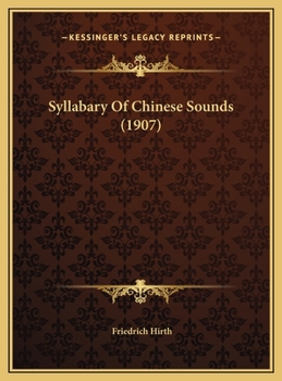 Hardcover Syllabary Of Chinese Sounds (1907) Book