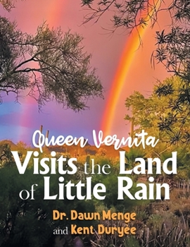 Paperback Queen Vernita Visits the Land of Little Rain Book