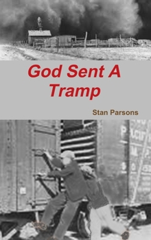 Hardcover God Sent A Tramp Book