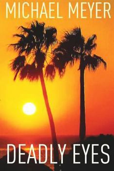 Paperback Deadly Eyes: A Caribbean Murder Mystery Book