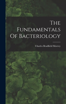 Hardcover The Fundamentals Of Bacteriology Book