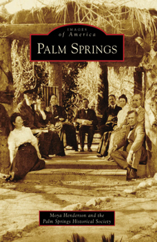 Palm Springs - Book  of the Images of America: California