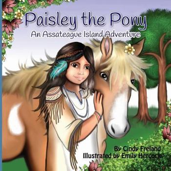 Paperback Paisley the Pony: An Assateague Island Adventure Book