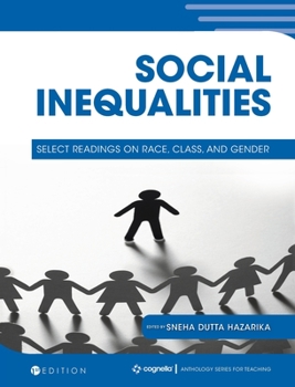 Hardcover Social Inequalities: Select Readings on Race, Class, and Gender Book