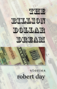 Paperback The Billion-Dollar Dream: Stories Book