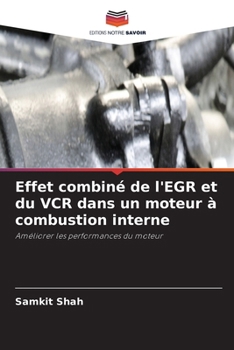 Paperback Effet combiné de l'EGR et du VCR dans un moteur à combustion interne [French] Book