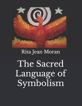 Paperback The Sacred Language of Symbolism Book