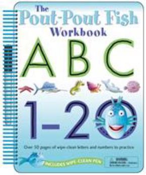 Spiral-bound The Pout-Pout Fish: Wipe Clean Workbook Abc, 1-20: Over 50 Pages of Wipe-Clean Letters and Numbers to Practice Book