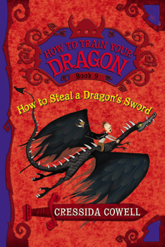 Hardcover How to Train Your Dragon: How to Steal a Dragon's Sword Book