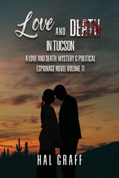 Paperback Love and Death in Tucson Book