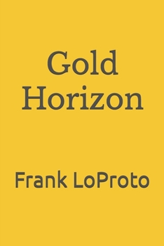 Paperback Gold Horizon Book