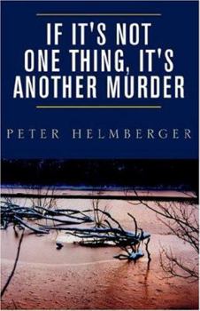 Paperback If It's Not One Thing, It's Another Murder Book