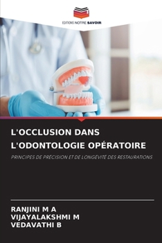 L'Occlusion Dans l'Odontologie Opératoire (French Edition)