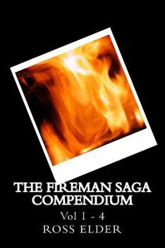 The Fireman Saga Compendium - Book  of the Fireman Saga