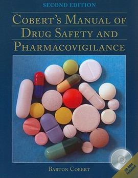 Paperback Cobert's Manual of Drug Safety and Pharmacovigilance Book