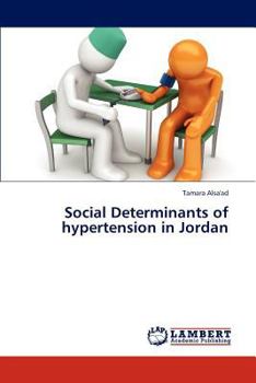 Paperback Social Determinants of Hypertension in Jordan Book