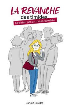 Paperback La Revanche Des Timides [French] Book