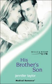 Paperback His Brother's Son (Medical Romance) Book