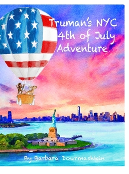 Hardcover Truman's NYC 4th of July Adventure Book