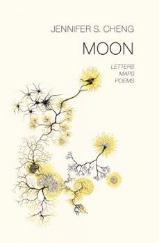 Paperback Moon: Letters, Maps, Poems Book