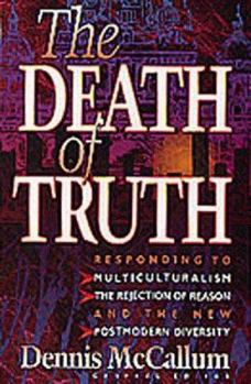 Paperback The Death of Truth Book
