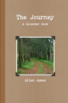 Paperback The Journey: A Calendar Book