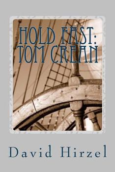 Paperback Hold Fast: Tom Crean: With Shackleton in the Antarctic 1914-1916 Book