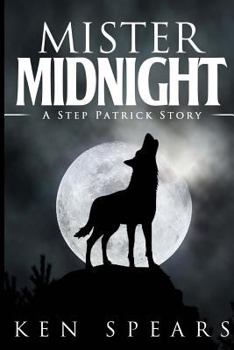 Paperback Mister Midnight: Step Patrick Book 3 Book