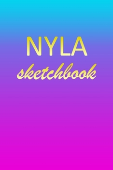 Nyla: Sketchbook | Blank Imaginative Sketch Book Paper | Pink Blue Gold Custom Letter N Personalized Cover | Teach & Practice Drawing for Experienced ... Doodle Pad | Create, Imagine & Learn to Draw