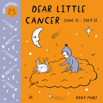 Board book Baby Astrology: Dear Little Cancer Book