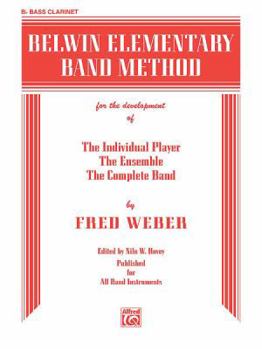 Paperback Belwin Elementary Band Method: B-flat Bass Clarinet Book