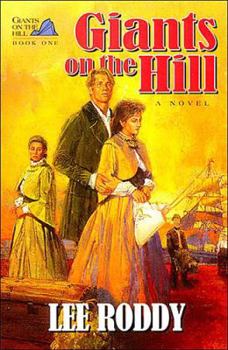 Giants On The Hill - Book #1 of the Giants on the Hill trilogy