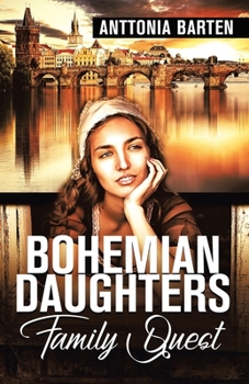 Paperback Bohemian Daughters Family Quest Book