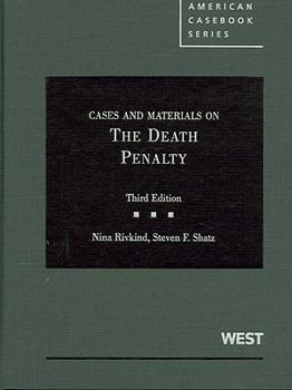 Cases and Materials on the Death Penalty